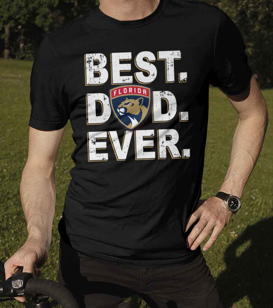 Best Dad Ever Florida Panthers T-Shirt