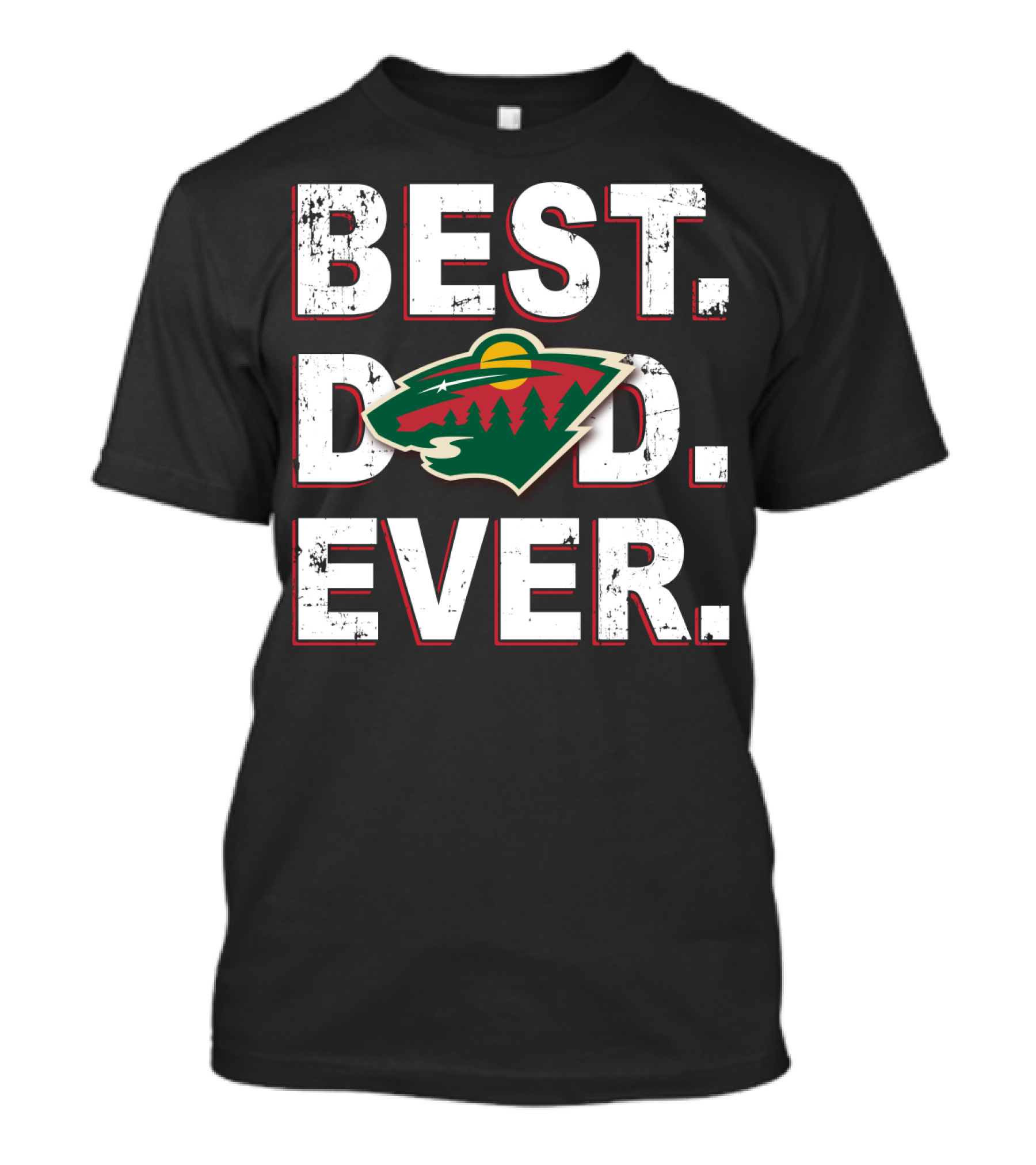 Best Dad Ever Minnesota Wild T-Shirt