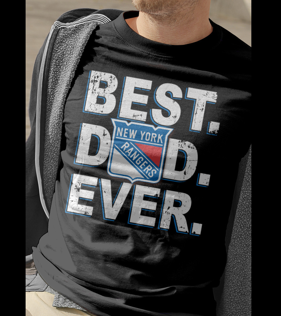 Best Dad Ever New York Rangers T-Shirt