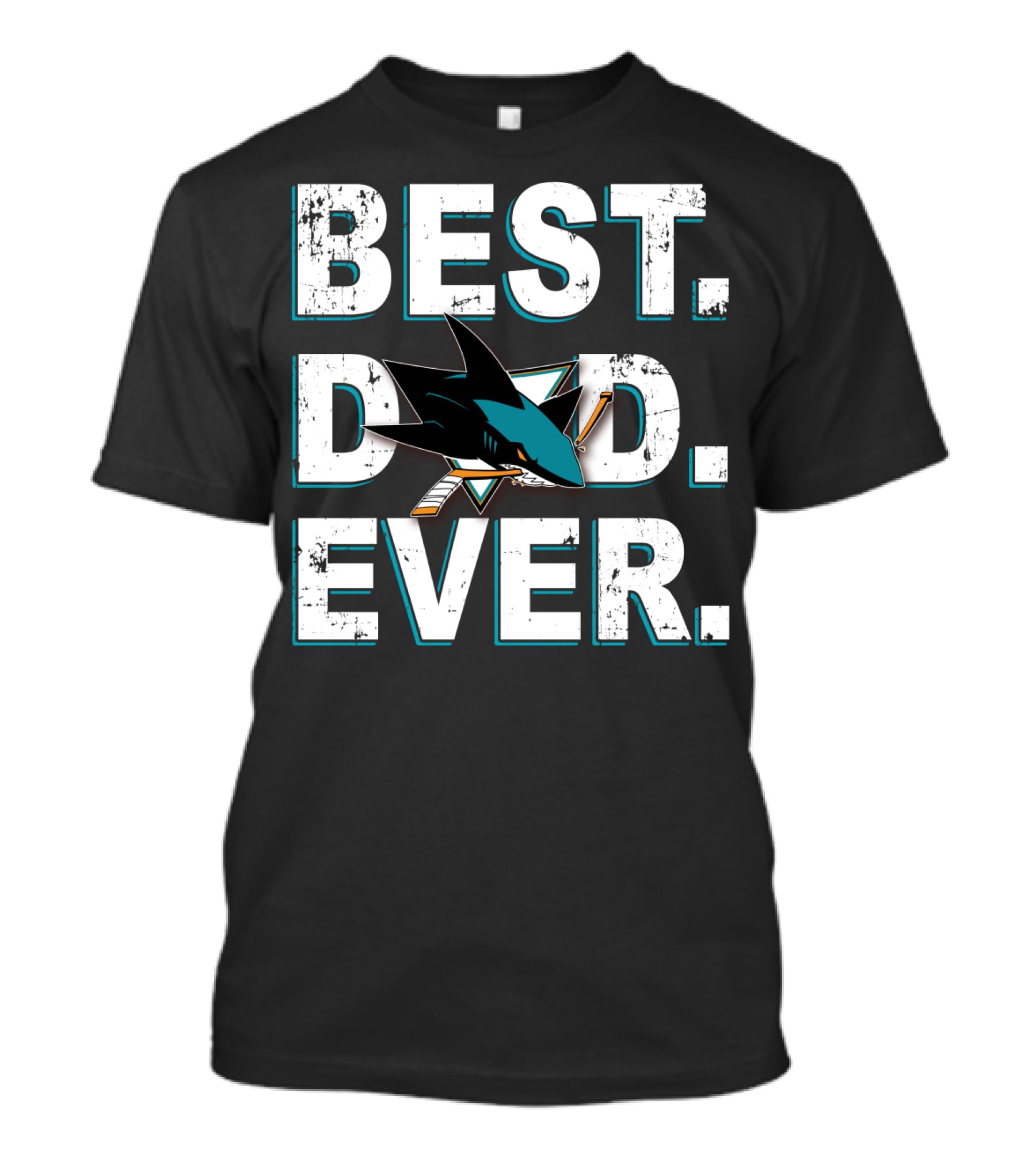 Best Dad Ever San Jose Sharks Fan Gear T-Shirt