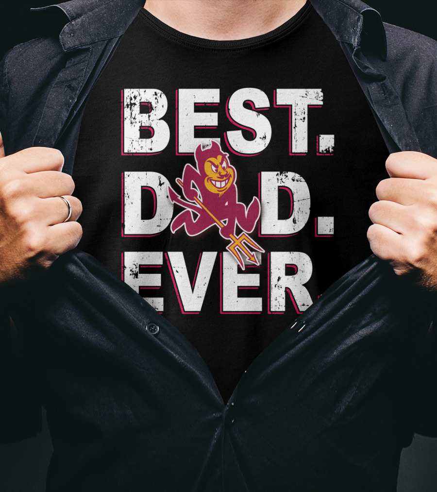Arizona State Sun Devil Best Dad Ever T-Shirt