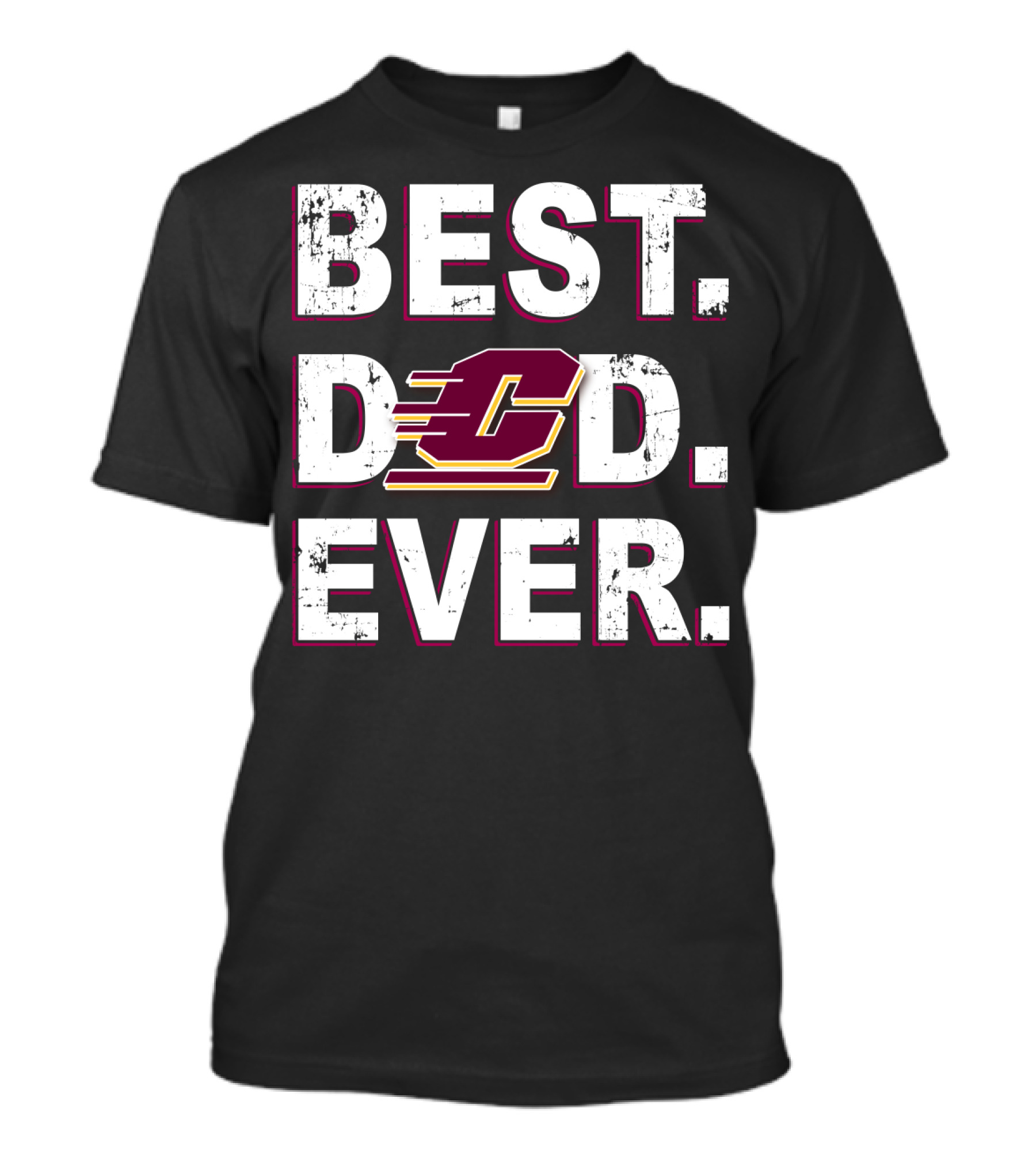 Best Dad Ever Central Michigan Chippewas Bold Text With Flying C T-Shirt