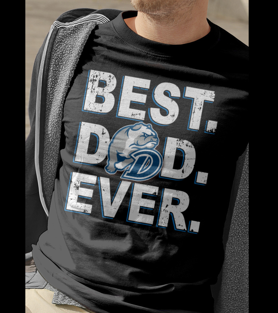 Best Dad Ever Drake Bulldogs T-Shirt