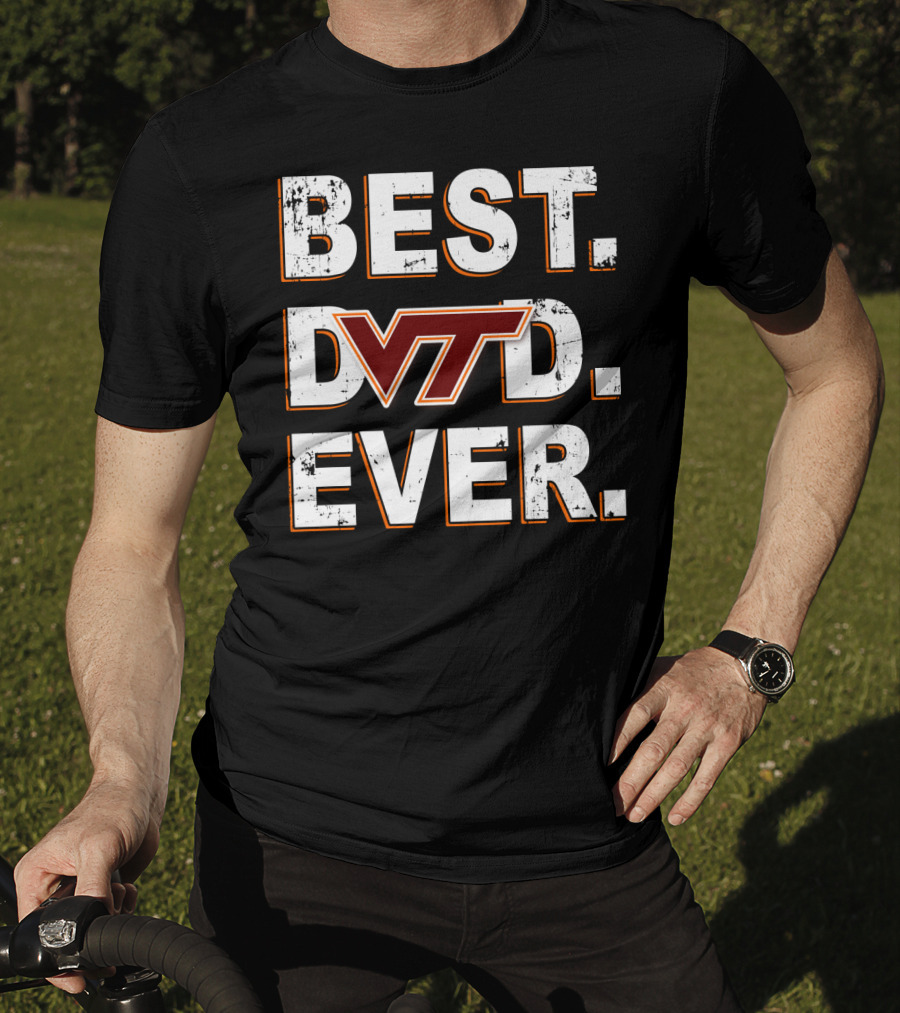 Best Dad Ever VT Hokies T-Shirt