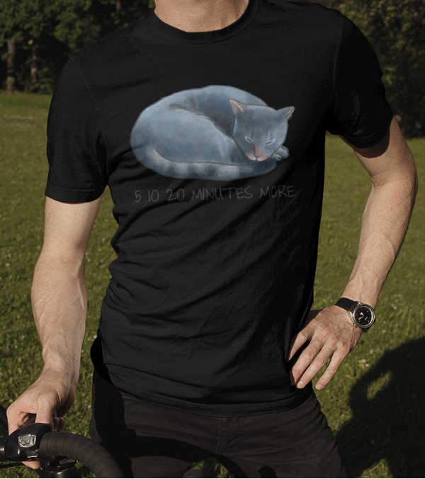 5 10 20 Minutes More Sleepy Cat Lazy Animals T-Shirt