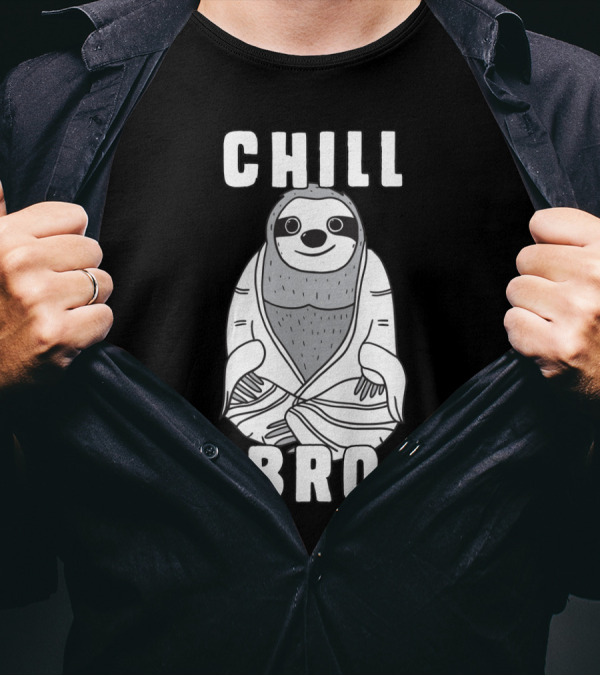 Chill Bro Sloth Buddha Lazy Peaceful Vibes T-Shirt