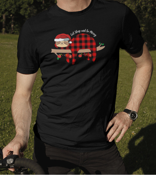 Eat Sleep And Be Merry Sloth In Santa Hat With Festive Plaid Hanging On Holiday Branch T-Shirt