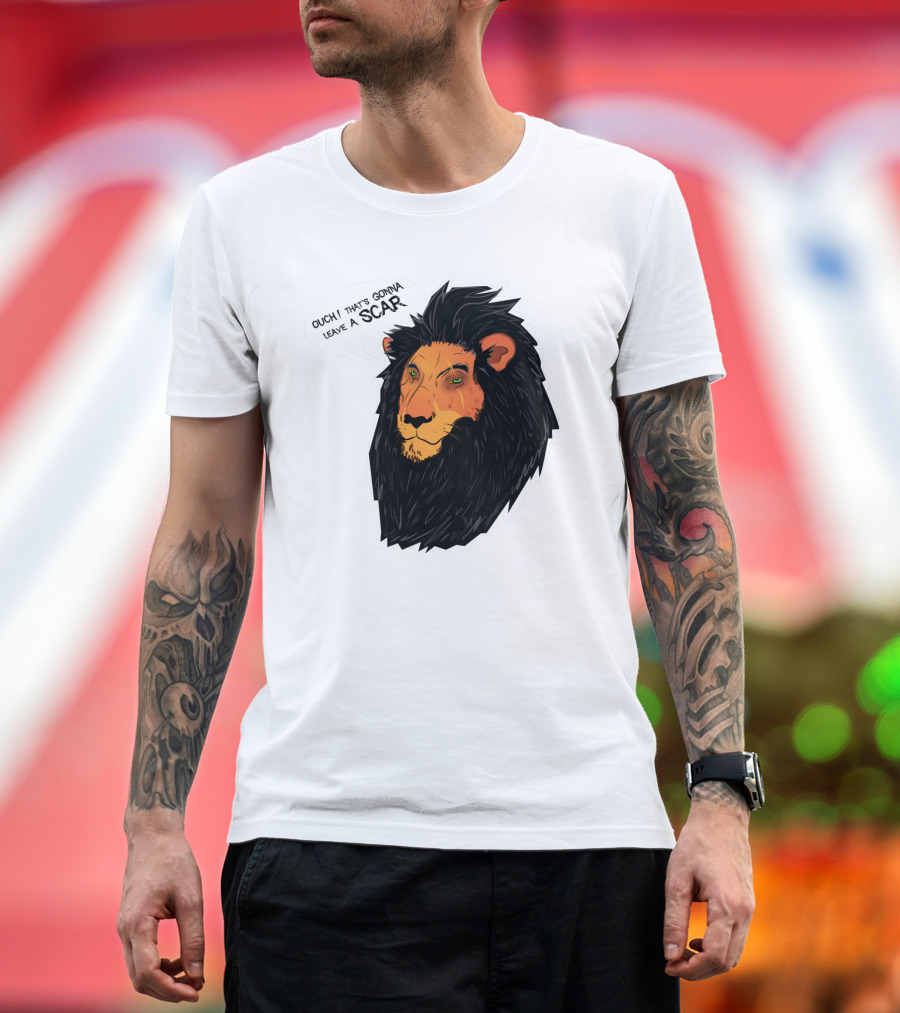 Ouch That's Gonna Leave A Scar The King's Vicious Pun Lion T-Shirt