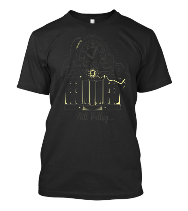 Save The Clock Tower Hill Valley Established 1955 Saturday November 12 Lightning T-Shirt