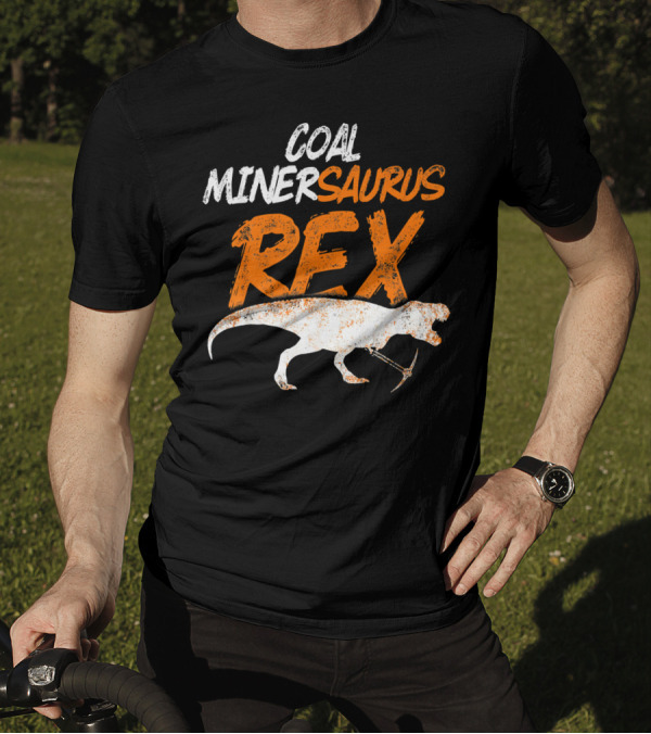 Coal Miner Saurus Rex Funny Mine Dinosaur Pickaxe T-Shirt