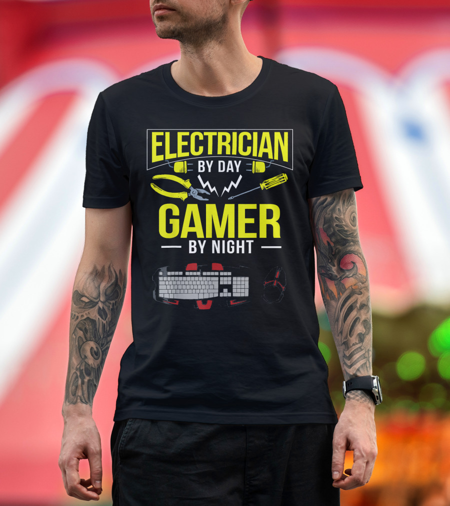 Electrician By Day Gamer By Night Funny Computer T-Shirt