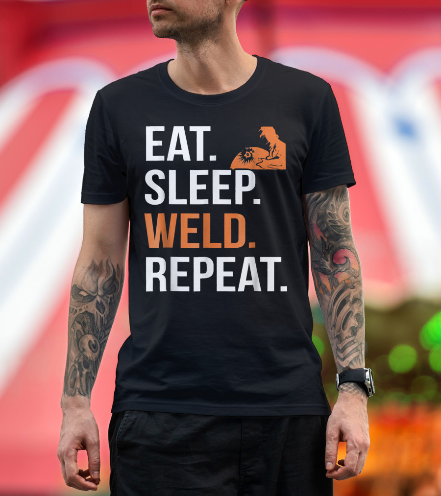 EAT. SLEEP. WELD. REPEAT. WELDING PREMIUM T-Shirt
