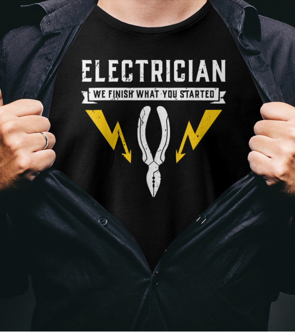Electrician We Finish What You Started Yellow Lightning Pliers T-Shirt
