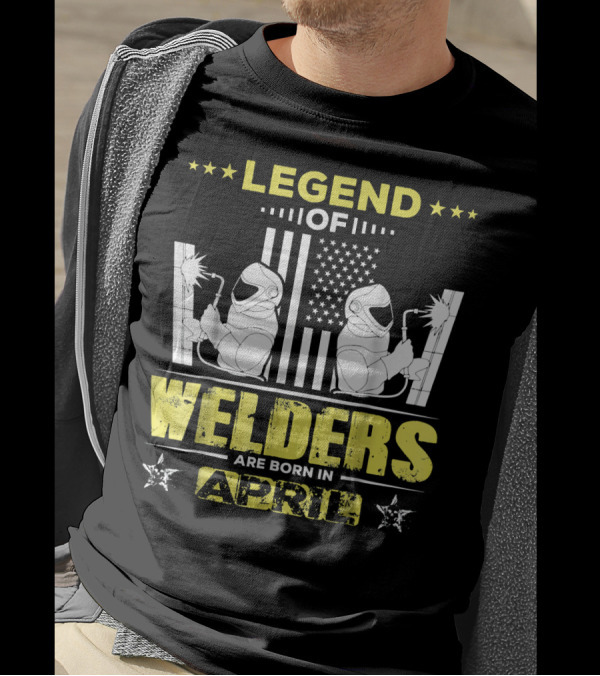 Legend Of Welders Born In April With American Flag And Welding Torch Stars T-Shirt
