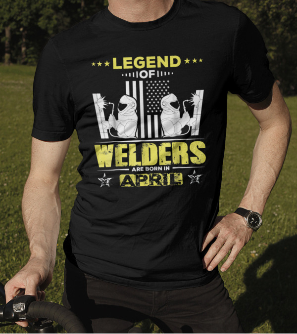 Legend Of Welders Born In April With American Flag And Welding Torch Stars T-Shirt