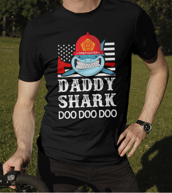 Daddy Shark Doo Doo Doo Firefighter USA Flag Helmet T-Shirt