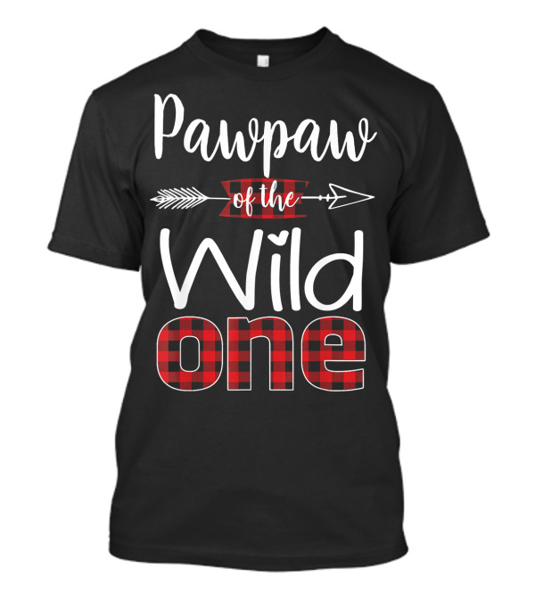 Pawpaw Of The Wild One Buffalo Plaid Arrow Lumberjack T-Shirt