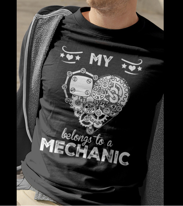 My Heart Belongs To A Mechanic Gears And Wrenches T-Shirt