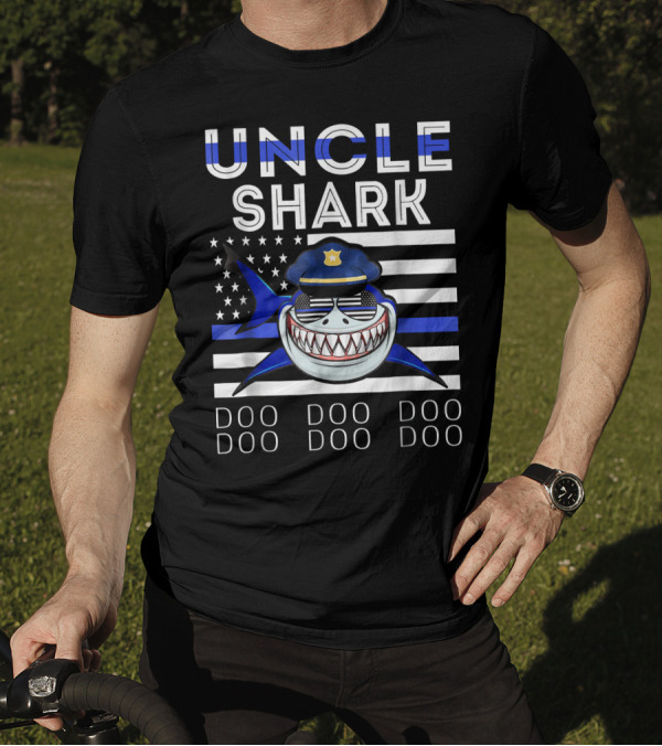 Uncle Shark Doo Doo Doo Police Blue Line Flag T-Shirt