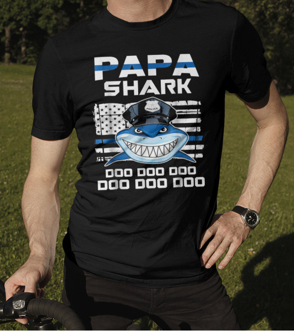 Papa Shark Police Doo Doo Doo Flag Hat T-Shirt