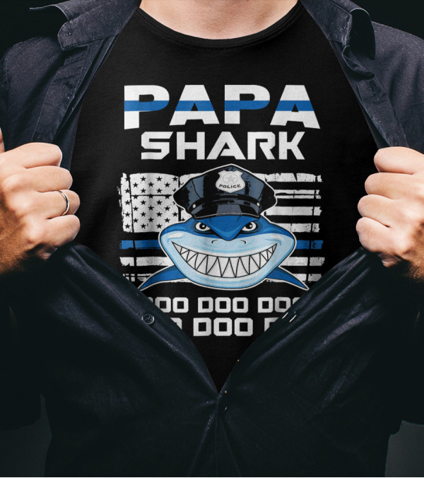 Papa Shark Police Doo Doo Doo Flag Hat T-Shirt