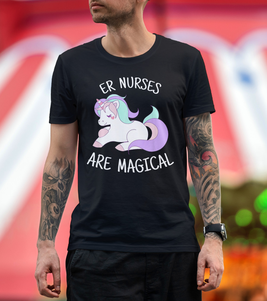 ER Nurses Are Magical Unicorn T-Shirt