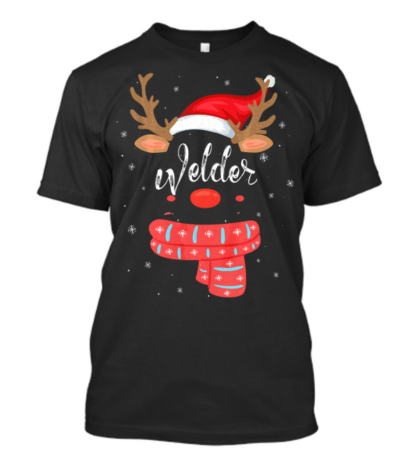 Welder Squad Reindeer Matching Group Christmas Antlers Santa Hat Snowflakes Scarf T-Shirt