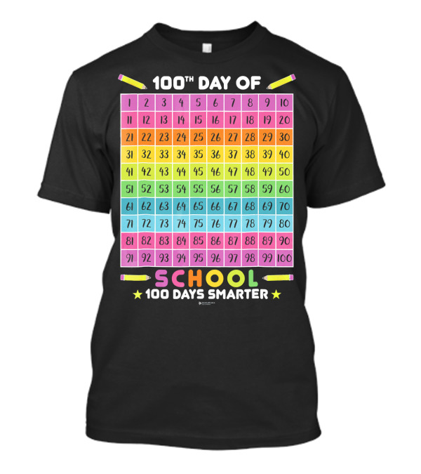 100th Day Of School 100 Days Smarter Rainbow Numbers Chart T-Shirt