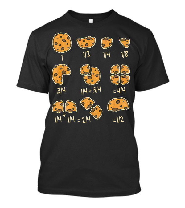Chocolate Cookie Fractions Math Puzzle Educational Fun T-Shirt
