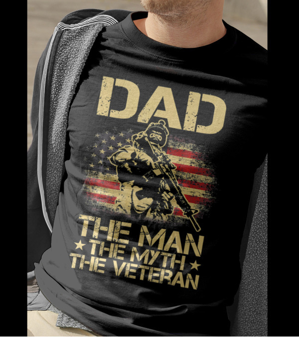 DAD The Man The Myth The Veteran American Flag Rifle T-Shirt