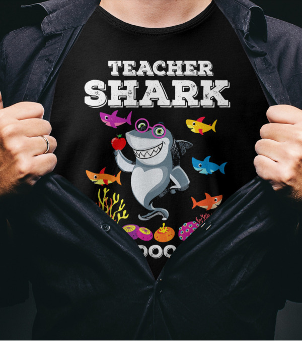 Teacher Shark Doo Doo Doo Funny Graphic With Colorful Fish And Coral T-Shirt