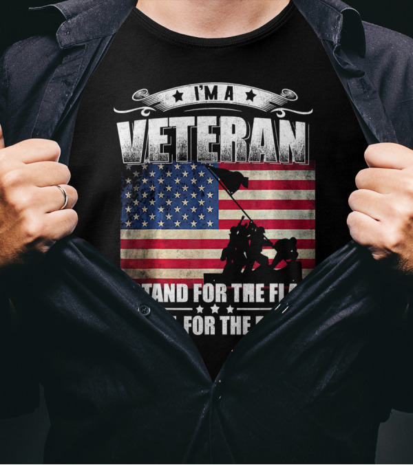 I'm A Veteran I Stand For The Flag I Kneel For The Fallen T-Shirt