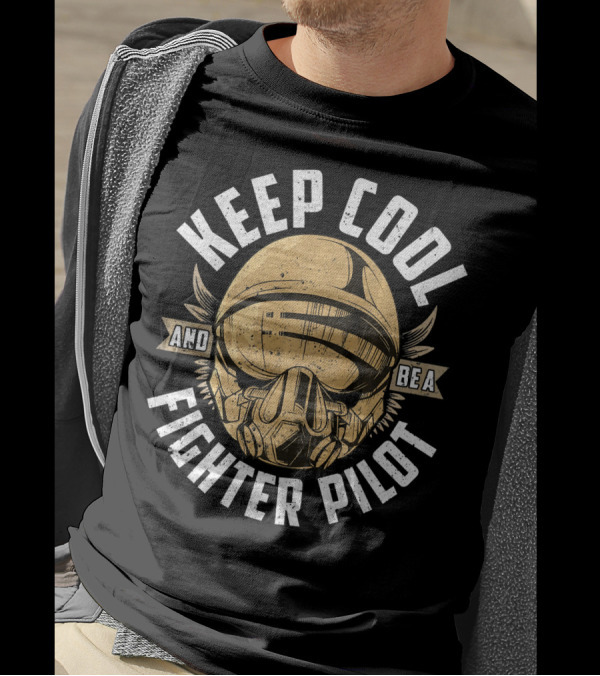 Keep Cool And Be A Fighter Pilot Helmet Wings T-Shirt