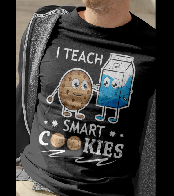 I Teach Smart Cookies Milk And Cookie Friendship T-Shirt