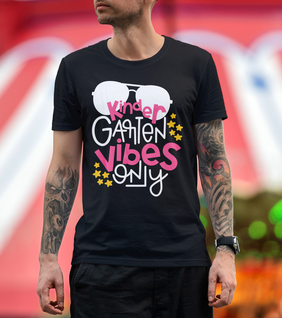Kindergarten Vibes Only First Day of School with Sunglasses and Stars T-Shirt