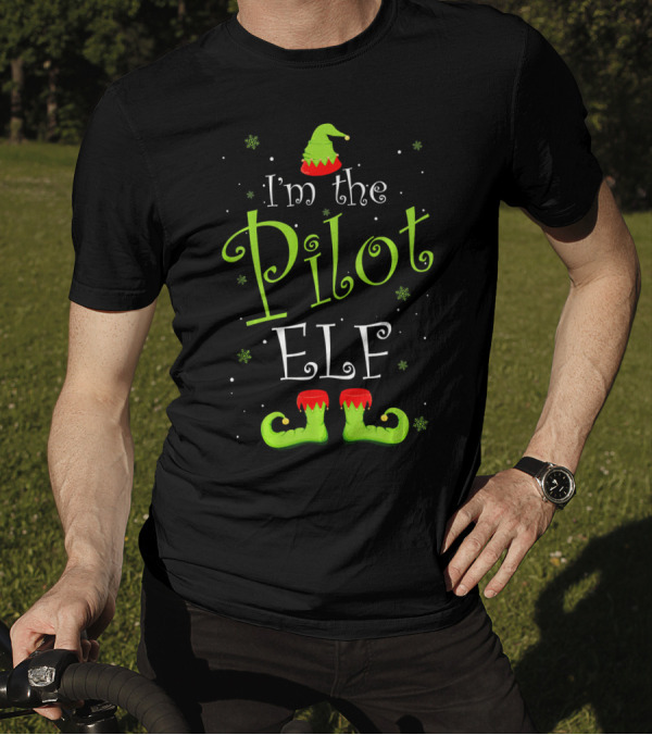 I'm The Pilot Elf Matching Family Group Christmas Costume T-Shirt