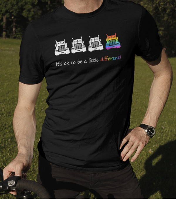 Rainbow Trucker It's Ok To Be A Little Different T-Shirt