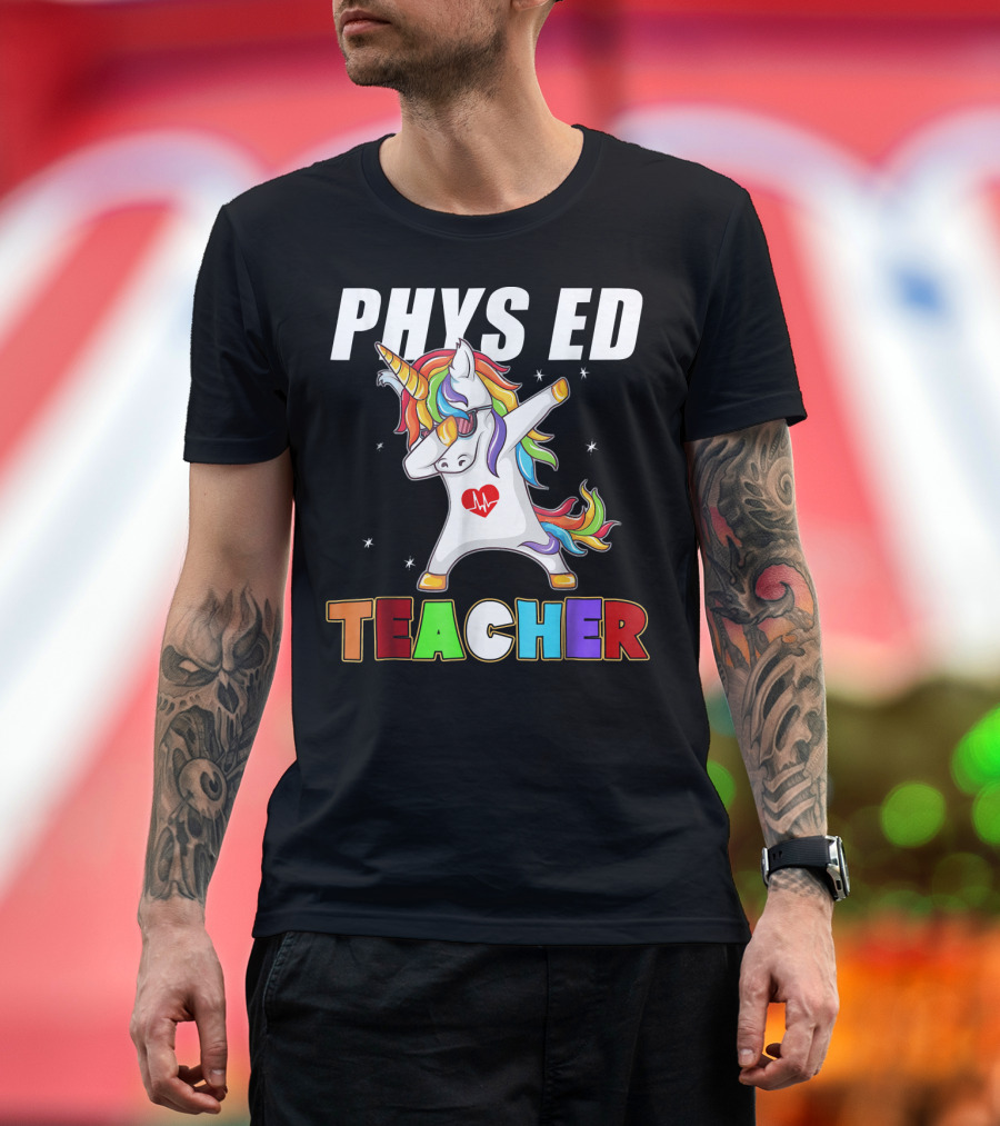 PHYS ED TEACHER Unicorn Dabbing with Colorful Rainbow Mane and Heart T-Shirt