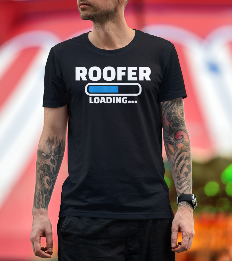ROOFER LOADING Progress Bar T-Shirt
