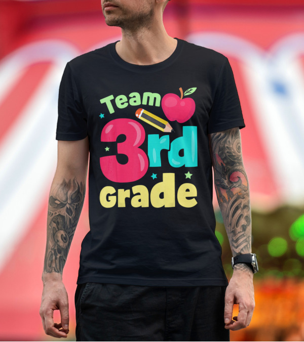 Premium T-Shirt: Team 3rd Grade Apple Pencil Back to School T-Shirt Team 3rd Grade Apple Pencil Back to School T-Shirt