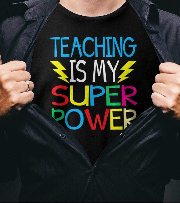 Teaching Is My Superpower Bright Colored Lightning Text T-Shirt