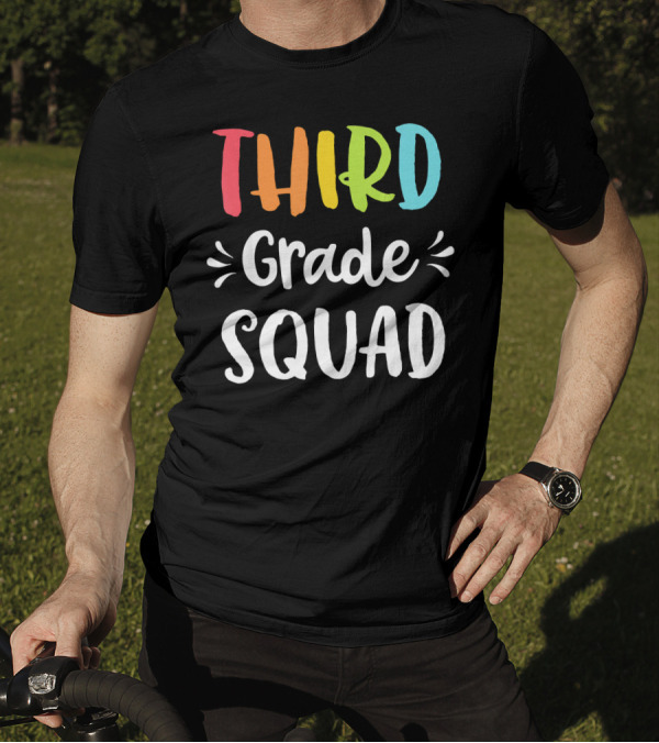 Third Grade Squad Funny 3rd Back To School T-Shirt