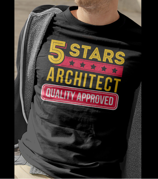 5 Stars Architect Quality Approved T-Shirt
