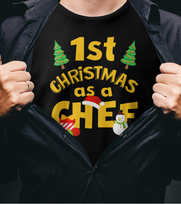 1st Christmas As A Chef With Santa Hat, Snowman, Gift, And Ornaments T-Shirt