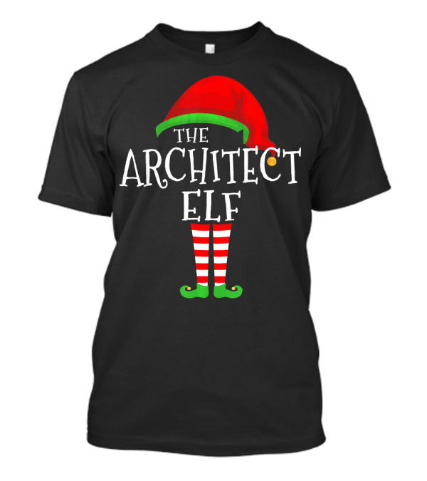 The Architect Elf Family Matching Group Festive T-Shirt