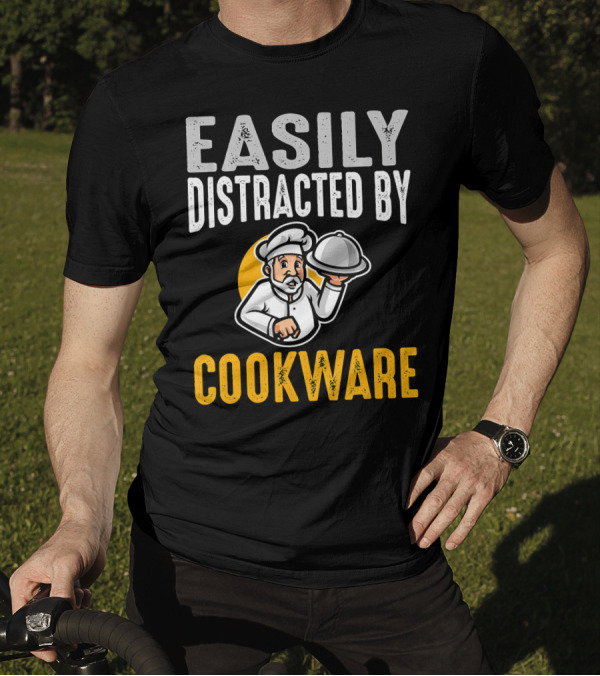 Easily Distracted By Cookware Funny Chef Cartoon T-Shirt