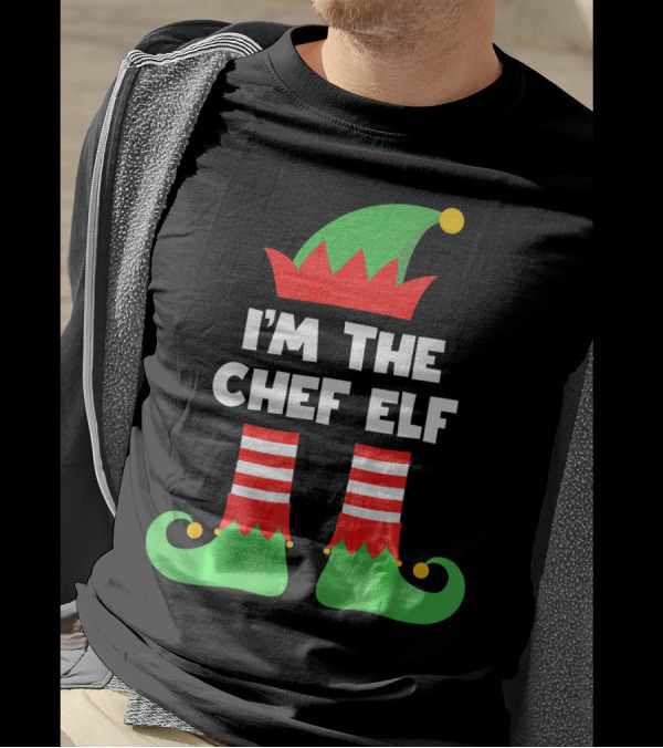 I'm The Chef Elf Christmas Costume Hat And Shoes T-Shirt