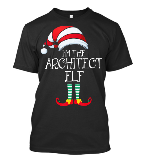 Im The Architect Elf Family Matching Christmas Pajamas T-Shirt