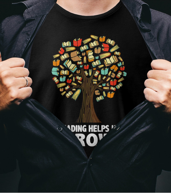 Reading Helps Us Grow Unique Book Tree T-Shirt