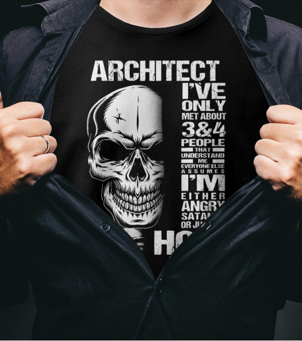 ARCHITECT ANGRY SATANIC A HOLE SKULL 3 And 4 PEOPLE T-Shirt